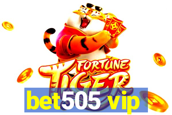 bet505 vip